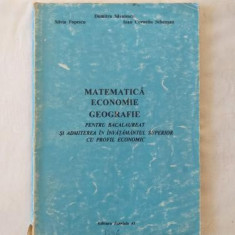 Matematica Economie Geografie pentru bacalaureat si admiterea in invatamantul superior cu profil economic