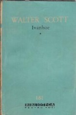 Ivanhoe (volumul 1) - Walter Scott