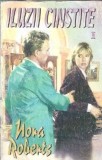 Iluzii cinstite Volumul 1 Nora Roberts Editura Miron 1992 Coperta Cartonata Roman Strain Literatură Clasică