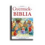 Gyermekbiblia - &Oacute;- &eacute;s &uacute;jsz&ouml;vets&eacute;gi t&ouml;rt&eacute;netek - Pat Alexander