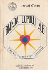 PAVEL CORUT - BALADA LUPULUI ALB foto