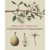 T&uuml;nd&eacute;rkerti pomol&oacute;gia - Ambrus Lajos