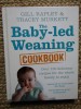 The Baby-Led Weaning Cookbook: 130+ Rețete Delicioase pt Familie - Gill Rapley, Tracey Murkett, Vermilion 2010, Parenting, Diversificare