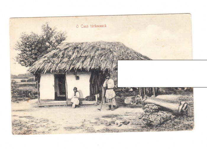 CP O casa taraneasca, pana in 1918, necirculata, stare buna