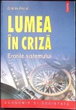 LUMEA IN CRIZA. ERORILE SISTEMULUI-CRISTINA PEICUTI-349715