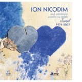 Axul pamantului acordat cu stele. Jurnal 1974-2007 - Ion Nicodim