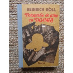 Heinrich Boll - Fotografie de grup cu doamna (1988, editie cartonata)