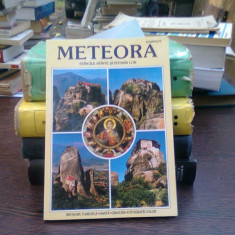 Meteora. Stancile sfinte si istoria lor (brosura turistica)