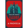 A pr&oacute;f&eacute;cia - Vagyim Panov