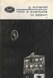 G. DUHAMEL - VIATA SI AVENTURILE LUI SALAVIN ( 3 VOLUME ) ( BPT 338-340 )