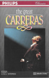 Casetă Jos&eacute; Carreras &lrm;&ndash; The Great Carreras, originală, Casete audio