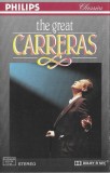 Casetă audio Jos&eacute; Carreras &lrm;&ndash; The Great Carreras, originală