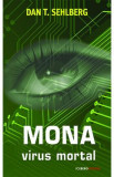 Mona virus mortal - Dan T. Sehlberg, 2021