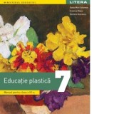 Educatie plastica. Manual pentru clasa a VII-a