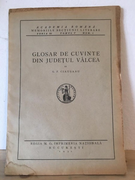 G. F. Ciausanu - Glosar de Cuvinte din Judetul Valcea