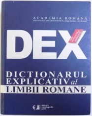DEX - DICTIONARUL EXPLICATIV AL LIMBII ROMANE, 2009