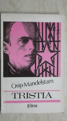 Osip Mandelstam - Tristia, versuri (vezi detalii pentru livrare in tara) foto