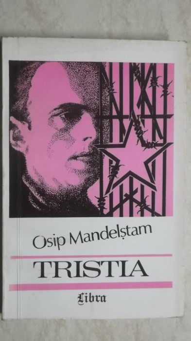 Osip Mandelstam - Tristia, versuri (vezi detalii pentru livrare in tara)