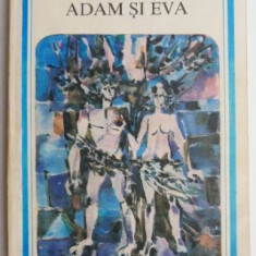 Adam si Eva – Liviu Rebreanu