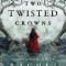 Two Twisted Crowns
