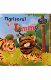 Tigrisorul Timmy. Carte cu papusa de deget