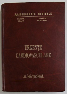 URGENTE CARDIOVASCULARE de ELVIRA CRAIU si VIOREL GOLEANU , 2004 foto