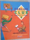 ENGLISH CLUB: STUDENT&#039;S BOOK 2. LIMBA ENGLEZA CLASA A III-A-CAROL READ, SAGRARIO SALABERRI-258931