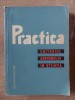 Practica: Criteriul adevarului in stiinta