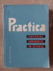 Practica: Criteriul adevarului in stiinta