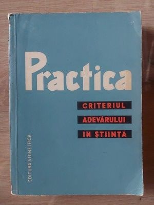 Practica: Criteriul adevarului in stiinta foto