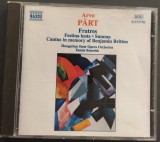 CD ORIGINAL NAXOS: ARVO PART - FRATRES, 6 VERSIONS / FESTINA LENTE / SUMMA / CANTUS IN MEMORY OF BENJAMIN BRITTEN (Rec. 1995)