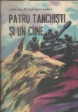 Patru Tanchisti si un caine - Janusz Przymanowski