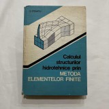 D. Stematiu - Calculul structurilor hidrotehnice prin metoda elementelor finite