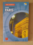 Ghid turistic: PARIS (colecția Thomas Cook)