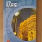 Ghid turistic: PARIS (colecția Thomas Cook)
