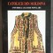 Ion H. Ciubotaru - Catolicii din Moldova: universul culturii populare vol 1 1998