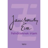 Felnőtteknek &iacute;rtam - Janikovszky &Eacute;va