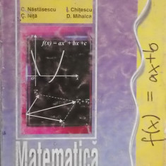 C. Nastasescu, s.a. - Matematica, manual pentru clasa a IX-a