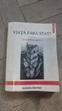 Viata fara stat ? - Jean - William Lapierre