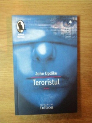 TERORISTUL de JOHN UPDIKE , 2007 foto