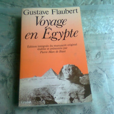 VOYAGE EN EGYPTE - GUSTAVE FLAUBERT (CARTE IN LIMBA FRANCEZA)