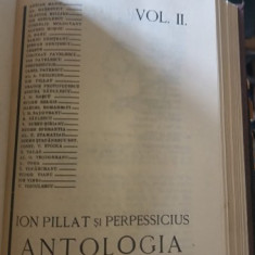 Ion Pillat si Perpessicius - Antologia Poetilor de Azi (vol I + vol II coligate)