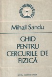 Mihail Sandu - Ghid pentru cercurile de fizica