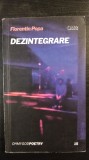 Dezintegrare - Florentin Popa (OMG publishing)
