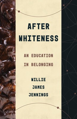 After Whiteness: An Education in Belonging foto
