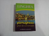 Portugheza: ghid de conversatie (cu dictionar si gramatica)