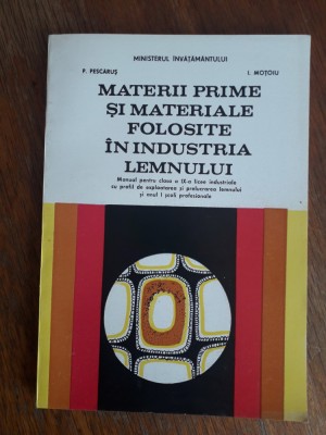 Materii prime si materiale folosite in industria lemnului, manual / R3F foto