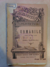 Urmarile - EMIL NICOLAU , bpt 535 foto