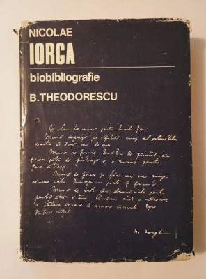 Barbu Theodorescu (dedicație) - Nicolae Iorga: biobibliografie foto