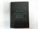 Alimentația Omului Bolnav - Iulian Mincu, Editura Medicală, 1980, Anatomie, Medicină, Carte &icirc;n Rom&acirc;nă